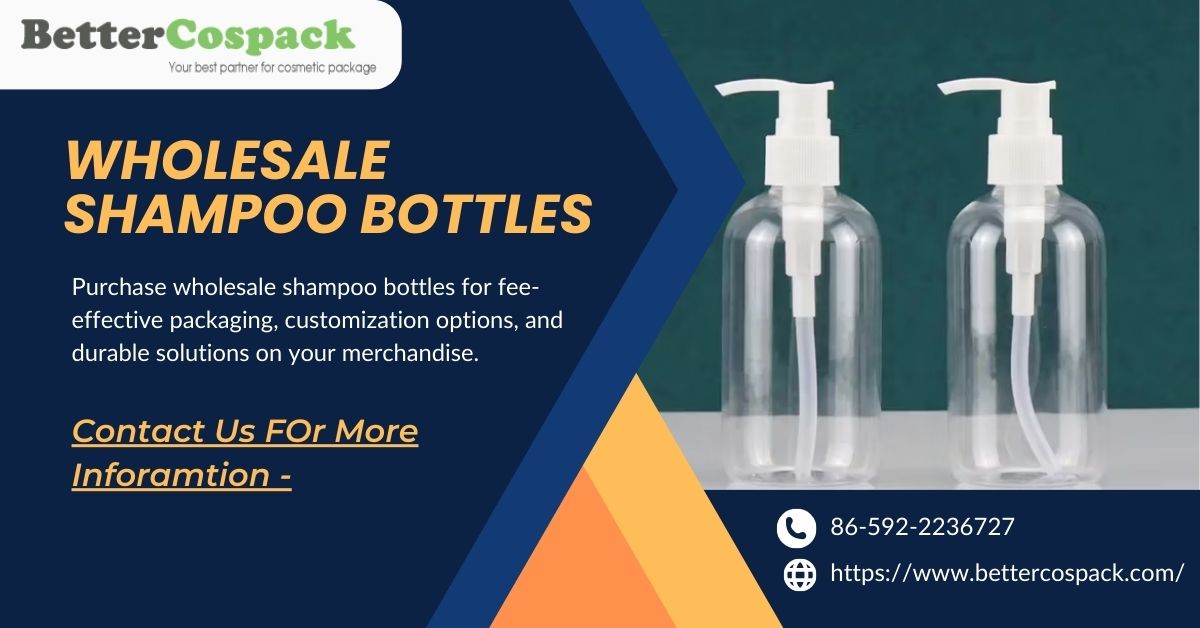 Affordable Wholesale Shampoo Bottles For Your Brand