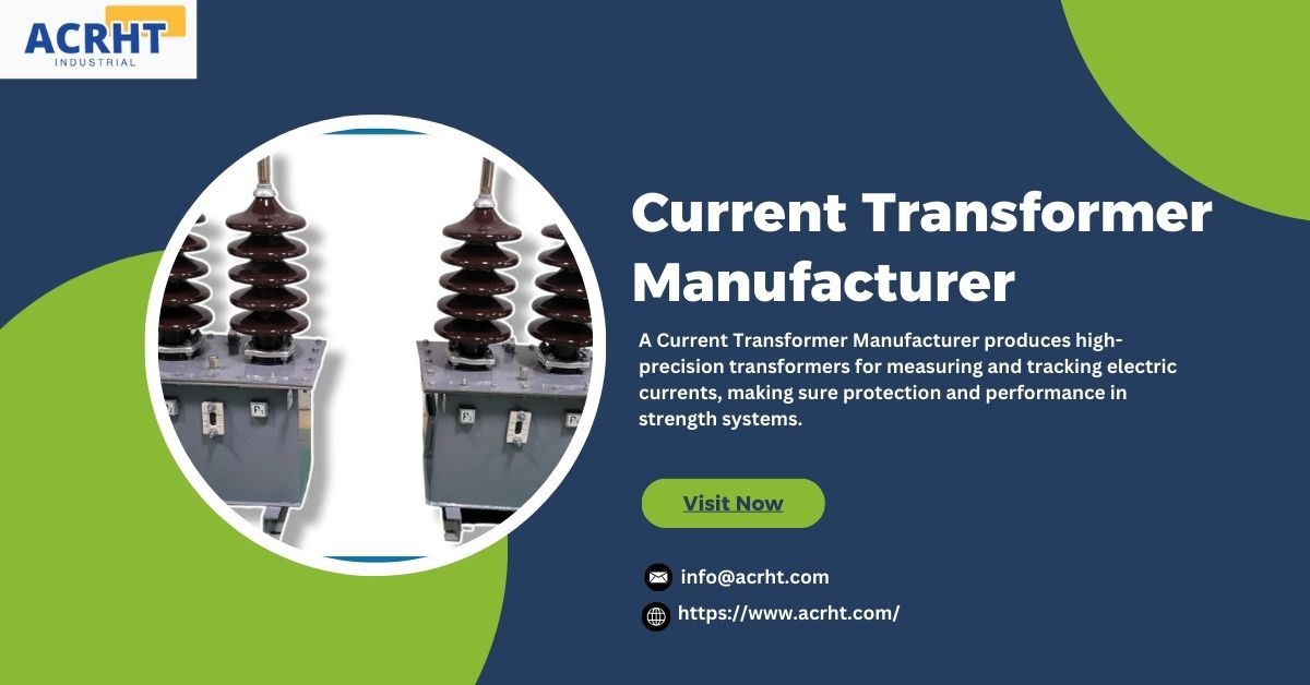 Current Transformer Manufacturer | Tailored Solutions Available